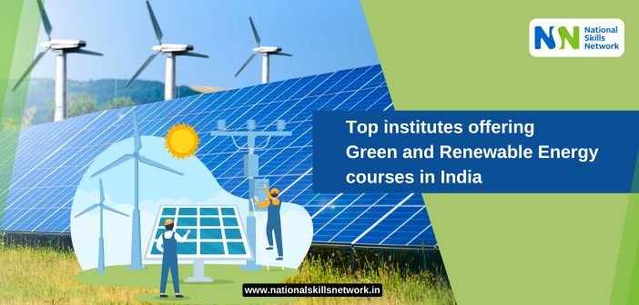Green and Renewable Energy courses