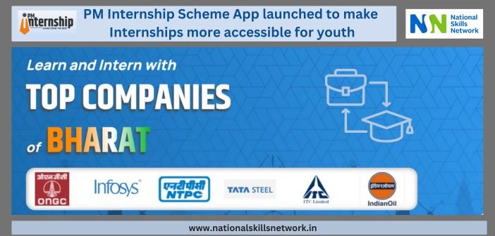PM Internship Scheme App launched to make Internships more accessible for youth